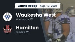 Recap: Waukesha West  vs. Hamilton  2021