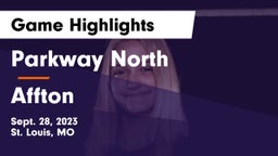 Parkway North  vs Affton  Game Highlights - Sept. 28, 2023