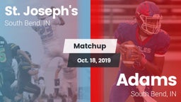 Matchup: St. Joseph's High vs. Adams  2019