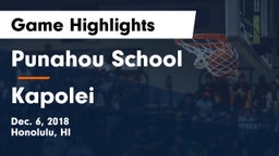 Punahou School vs Kapolei  Game Highlights - Dec. 6, 2018