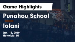 Punahou School vs Iolani  Game Highlights - Jan. 15, 2019