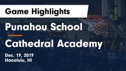 Punahou School vs Cathedral Academy Game Highlights - Dec. 19, 2019