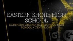 Northern Virginia HomeSchool football highlights Eastern Shore High School