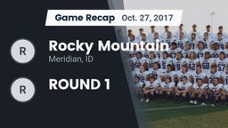 Recap: Rocky Mountain  vs. ROUND 1 2017