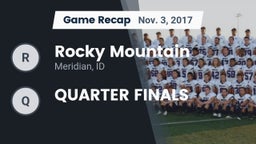 Recap: Rocky Mountain  vs. QUARTER FINALS 2017