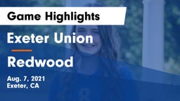 Exeter Union  vs Redwood  Game Highlights - Aug. 7, 2021