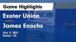 Exeter Union  vs James Enochs  Game Highlights - Oct. 9, 2021