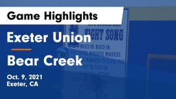 Exeter Union  vs Bear Creek  Game Highlights - Oct. 9, 2021