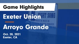 Exeter Union  vs Arroyo Grande  Game Highlights - Oct. 28, 2021