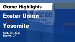 Exeter Union  vs Yosemite Game Highlights - Aug. 26, 2022