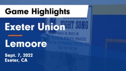 Exeter Union  vs Lemoore  Game Highlights - Sept. 7, 2022
