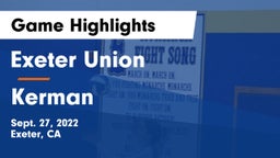 Exeter Union  vs Kerman  Game Highlights - Sept. 27, 2022