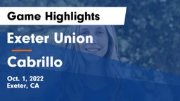 Exeter Union  vs Cabrillo  Game Highlights - Oct. 1, 2022