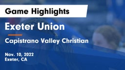 Exeter Union  vs Capistrano Valley Christian  Game Highlights - Nov. 10, 2022