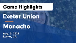 Exeter Union  vs Monache  Game Highlights - Aug. 5, 2023