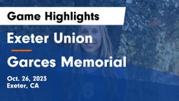 Exeter Union  vs Garces Memorial  Game Highlights - Oct. 26, 2023