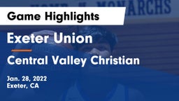 Exeter Union  vs Central Valley Christian Game Highlights - Jan. 28, 2022