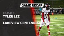 Recap: Tyler Lee  vs. Lakeview Centennial  2015
