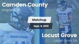 Matchup: Camden County High vs. Locust Grove  2019