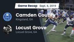 Recap: Camden County  vs. Locust Grove  2019