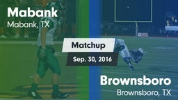 Matchup: Mabank  vs. Brownsboro  2016