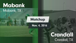 Matchup: Mabank  vs. Crandall  2016