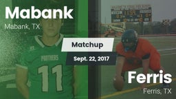 Matchup: Mabank  vs. Ferris  2017