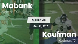 Matchup: Mabank  vs. Kaufman  2017