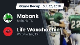 Recap: Mabank  vs. Life Waxahachie  2018