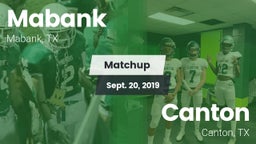 Matchup: Mabank  vs. Canton  2019