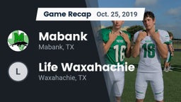 Recap: Mabank  vs. Life Waxahachie  2019