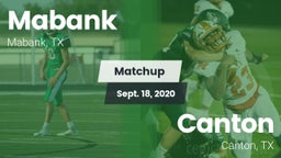 Matchup: Mabank  vs. Canton  2020