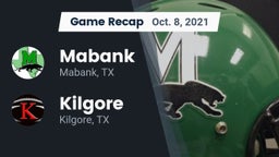 Recap: Mabank  vs. Kilgore  2021