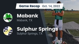 Recap: Mabank  vs. Sulphur Springs  2022