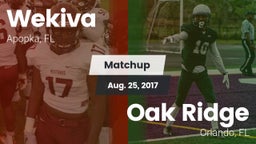 Matchup: Wekiva  vs. Oak Ridge  2017