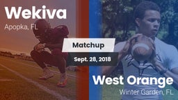 Matchup: Wekiva  vs. West Orange  2018