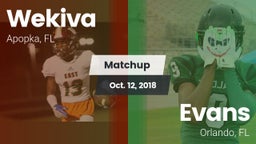 Matchup: Wekiva  vs. Evans  2018