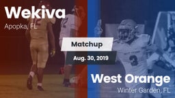 Matchup: Wekiva  vs. West Orange  2019