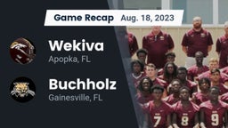 Recap: Wekiva  vs. Buchholz  2023