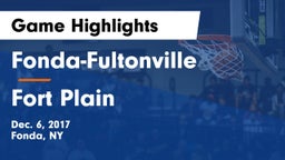 Fonda-Fultonville  vs Fort Plain  Game Highlights - Dec. 6, 2017