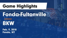 Fonda-Fultonville  vs BKW Game Highlights - Feb. 9, 2018