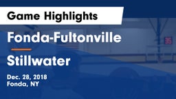 Fonda-Fultonville  vs Stillwater  Game Highlights - Dec. 28, 2018