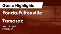Fonda-Fultonville  vs Tamarac  Game Highlights - Jan. 25, 2020