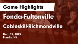 Fonda-Fultonville  vs Cobleskill-Richmondville  Game Highlights - Dec. 15, 2023