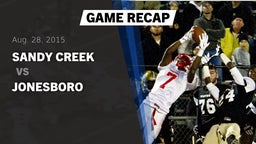 Recap: Sandy Creek  vs. Jonesboro  2015