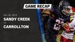 Recap: Sandy Creek  vs. Carrollton  2015