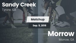 Matchup: Sandy Creek High vs. Morrow  2016