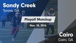 Matchup: Sandy Creek High vs. Cairo  2016
