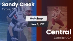 Matchup: Sandy Creek High vs. Central  2017