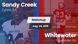Matchup: Sandy Creek High vs. Whitewater  2018